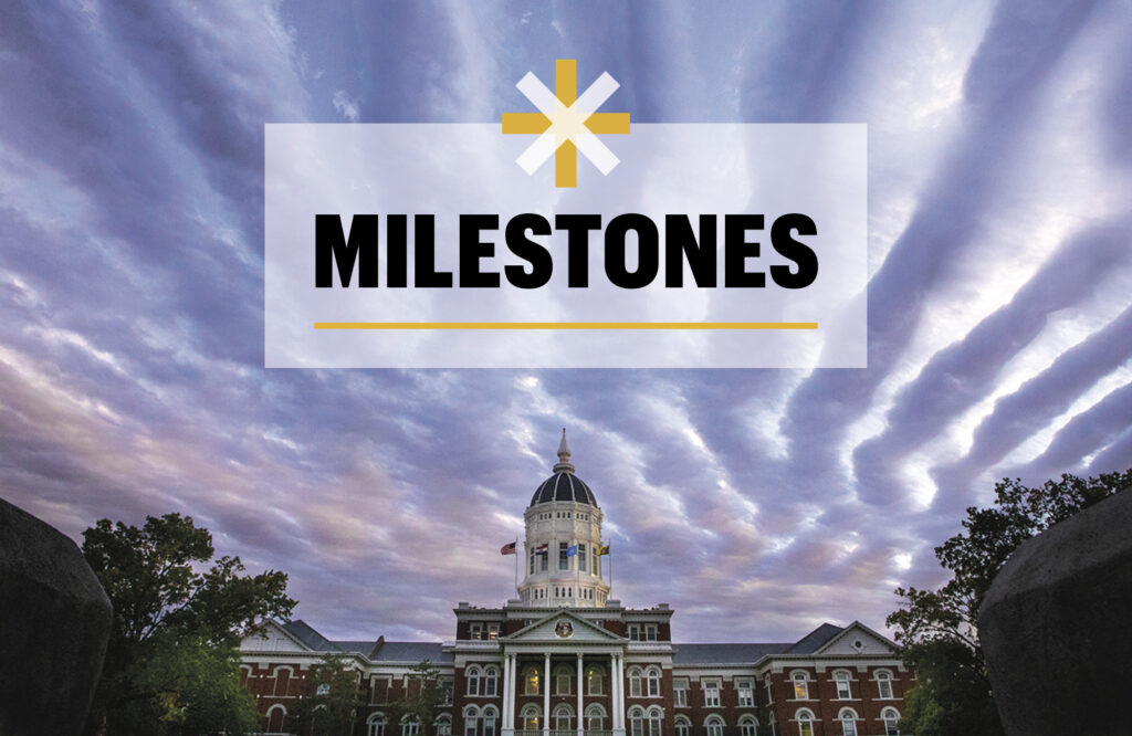 Image of "Tiger Stripes" in the sky above Jesse Hall with the word "Milestones."
