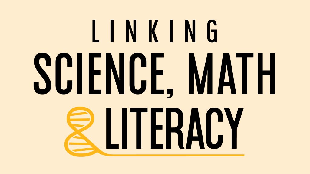Linking Science, Math, & Literacy