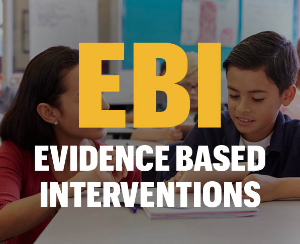 EBI Evidence Based Interventions