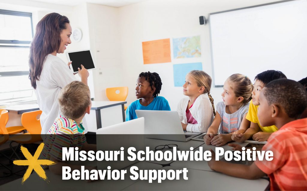 Missouri Schoolwide Positive Behavior Support